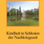 Siegfried Badziura: Kindheit in Schlesien der Nachkriegszeit