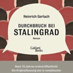 Carsten Gansel: Durchbruch bei Stalingrad
