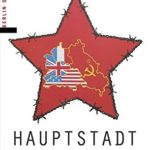 Sven Felix Kellerhoff : Hauptstadt der Spione