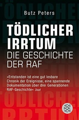 Butz Peters: Tödlicher Irrtum