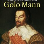 Golo Mann: Wallenstein
