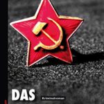 Christian v. Ditfurth: Das Moskau-Spiel