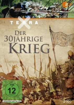 DVD: Terra X: Der Dreißigjährige Krieg