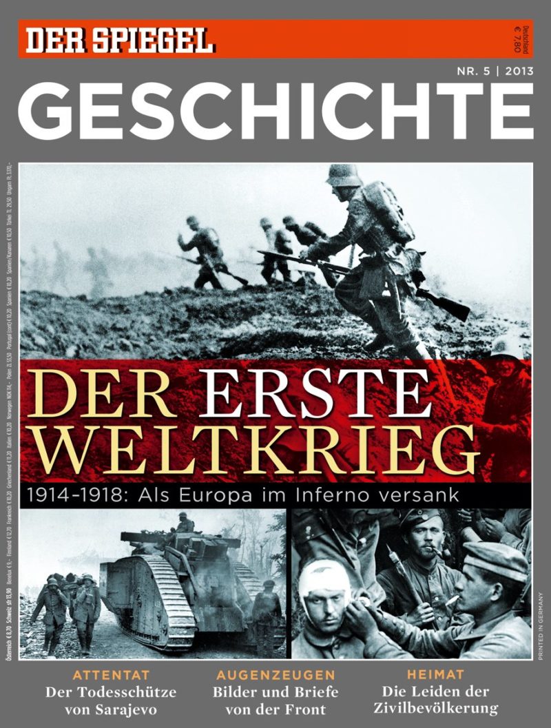 SPIEGEL Geschichte: Der Erste Weltkrieg – 1914-1918