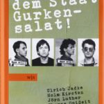 R&uuml;diger Haufe: Macht aus dem Staat Gurkensalat !