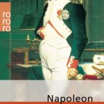 Volker Ullrich: Napoleon