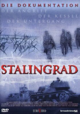 DVD: Stalingrad - Der Angriff, der Kessel, der Untergang