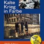 DVD: Der kalte Krieg in Farbe
