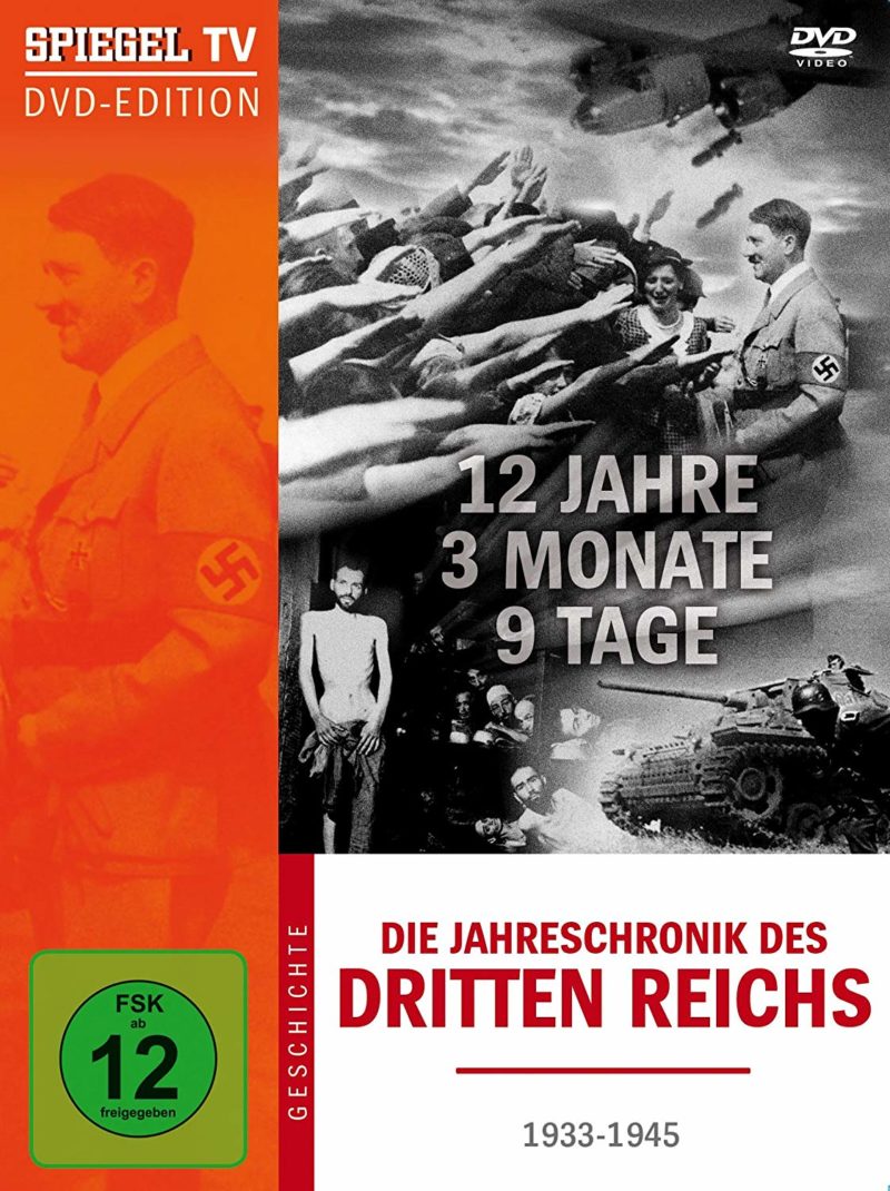DVD: Spiegel TV – Die Jahreschronik des Dritten Reichs: 12 Jahre, 9 Monate, 9 Tage
