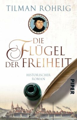 Tilman Röhrig: Die Flügel der Freiheit