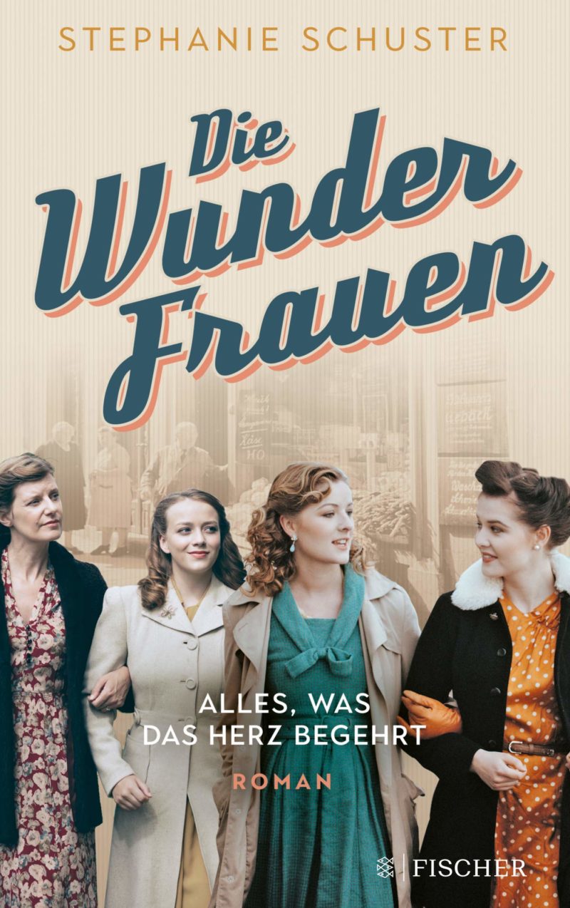 Stephanie Schuster: Die Wunderfrauen