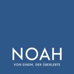 Takis W&uuml;rger: Noah  Von einem, der &uuml;berlebte