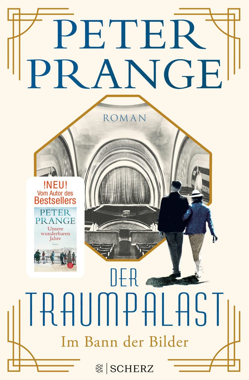 Peter Prange: Der Traumpalast