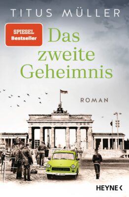 Titus Müller: Das zweite Geheimnis