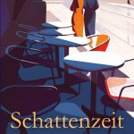 Oliver Hilmes: Schattenzeit