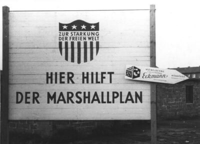 Der Marshallplan, nicht nur Bollwerk gegen den Kommunismus