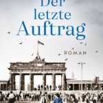 Titus M&uuml;ller: Der letzte Auftrag