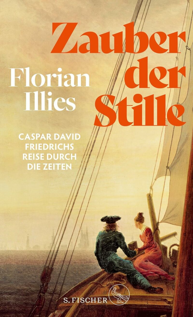 Florian Illies: Zauber der Stille