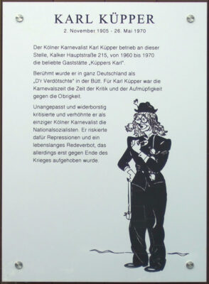Karl Küpper, der unangepasste und mutige Kölner Büttenredner