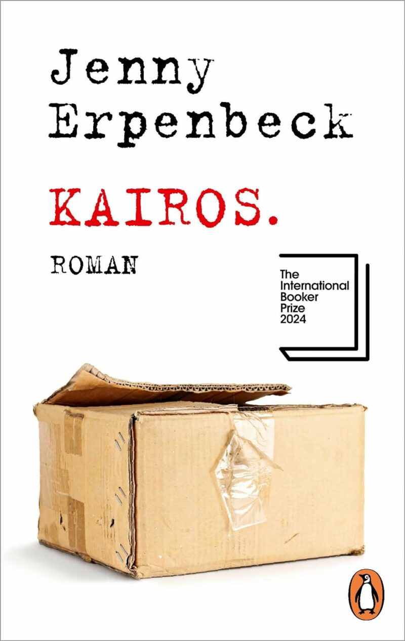 Jenny Erpenbeck: Kairos