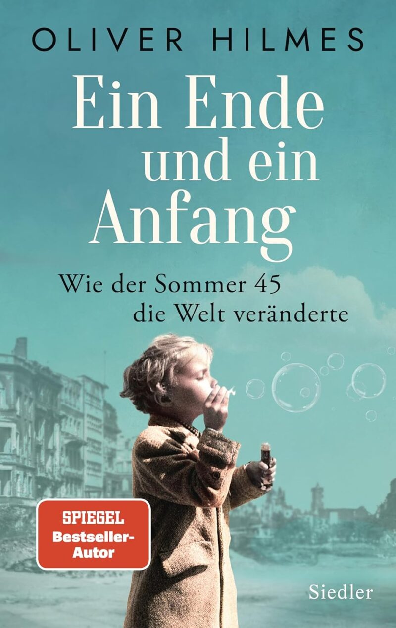Oliver Hilmes: Ein Ende und ein Anfang
