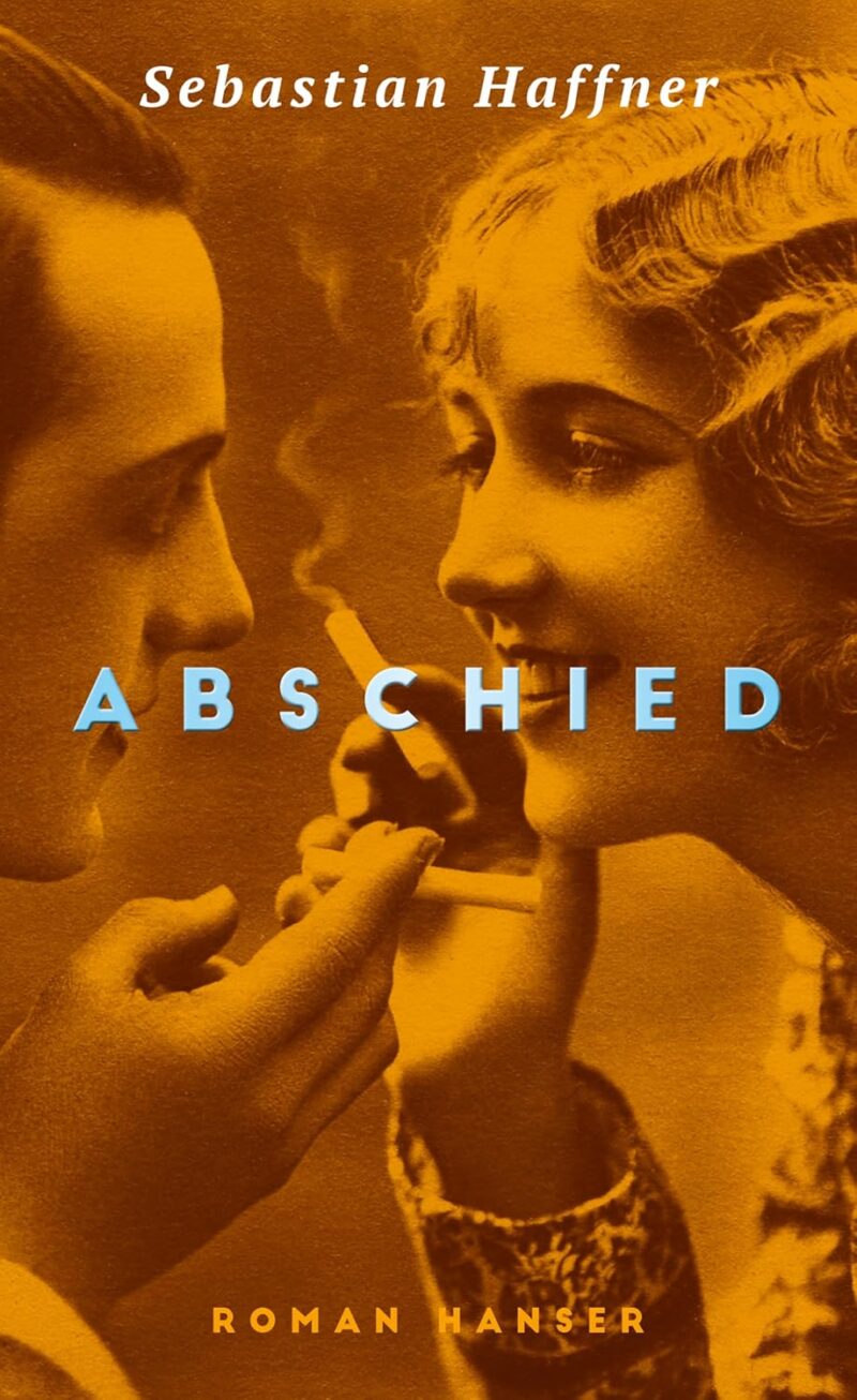 Sebastian Haffner: Abschied