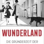 Harald Jähner: Wunderland