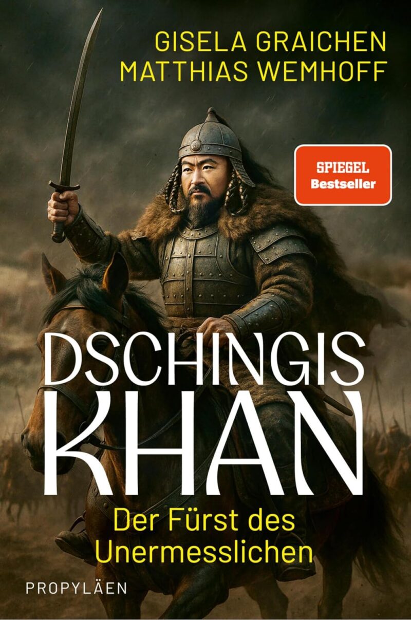 Gisela Graichen: Dschingis Khan